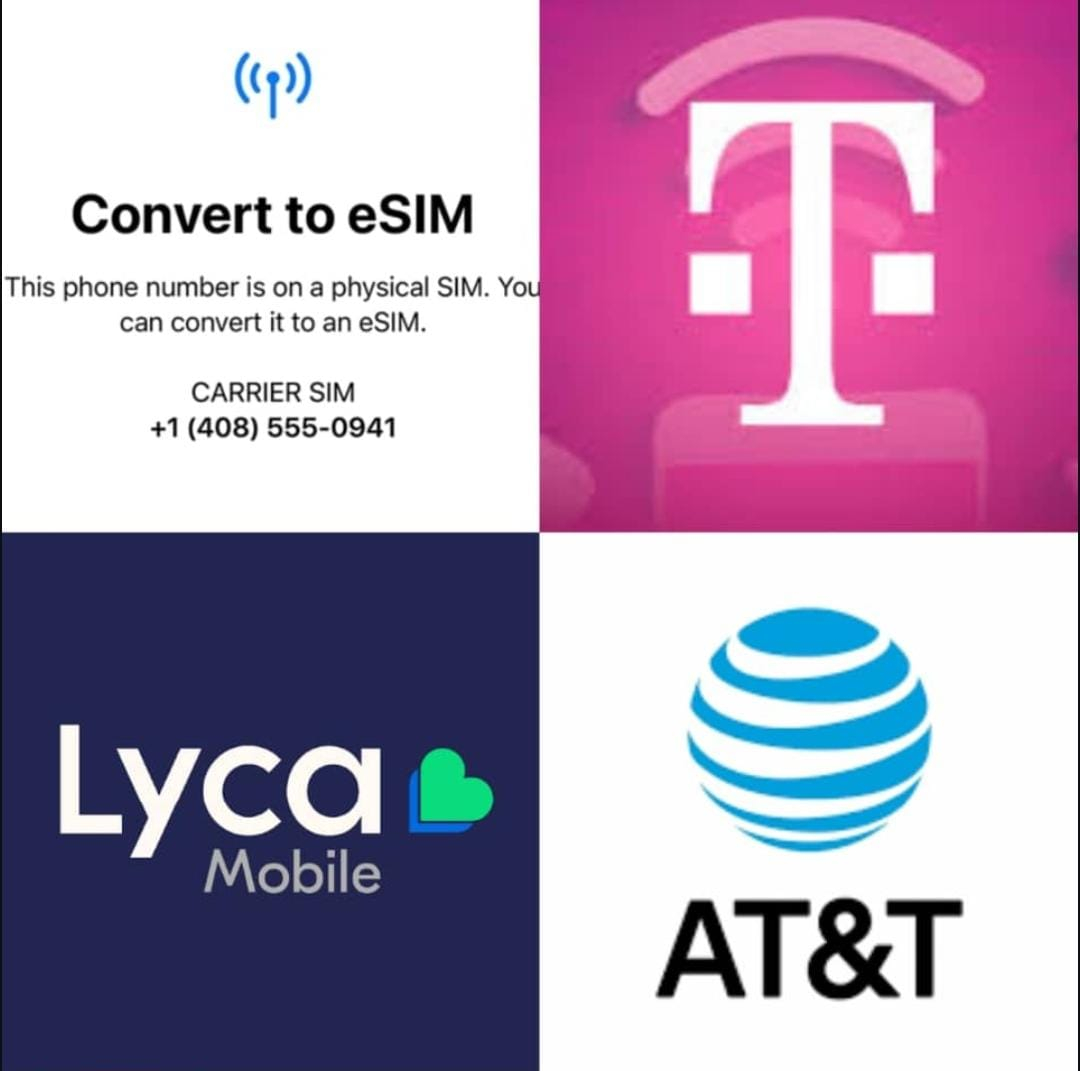 TMobile Esim / Lyca Esim / AT&T Esim